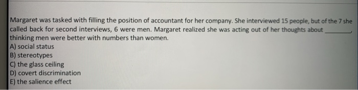 Margaret was tasked with filling the position of