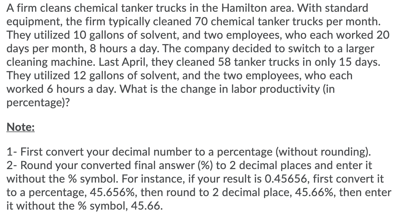 1. 2. 3. A firm cleans chemical tanker trucks in