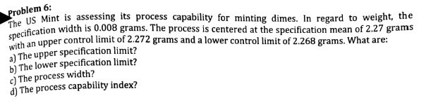Problem 4: A manufacturing process produces light