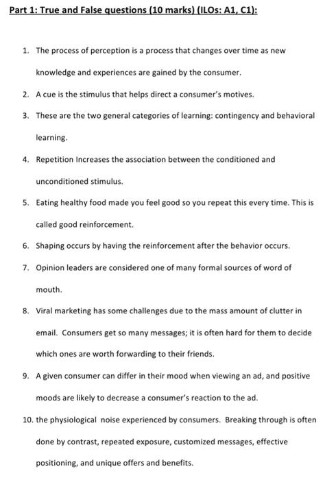 CONSUMER BEHAVIOR Please help Part 1: True and