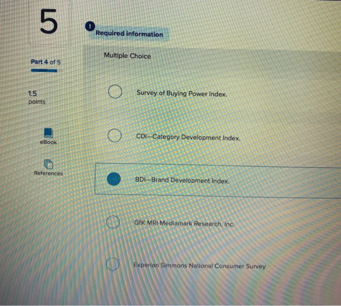 the one selected is wrong View previous 5 Part 4