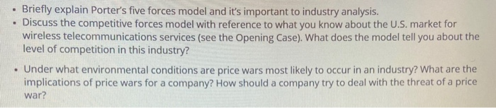 . Briefly explain Porter's five forces model and