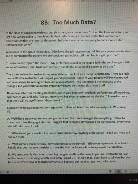 need help Font 8B: Too Much Data? At the close of