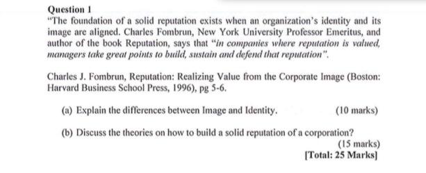 Question 1 "The foundation of a solid reputation