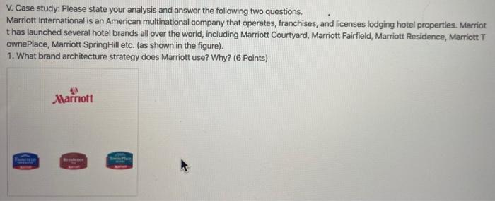 V. Case study: Please state your analysis and