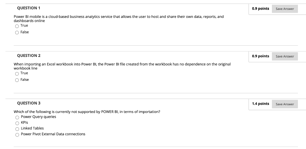 QUESTION 1 0.9 points Save Answer Power Bl mobile