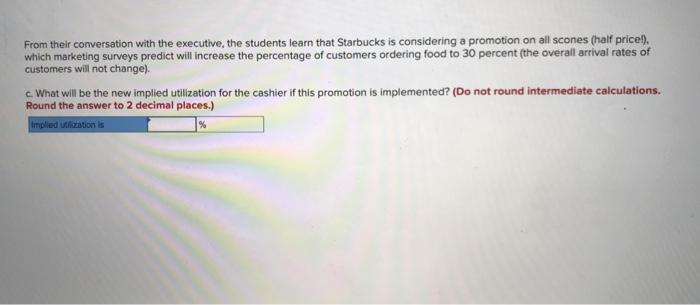 Q3.8 (Algo) Starbucks (3.6) After an "all night"