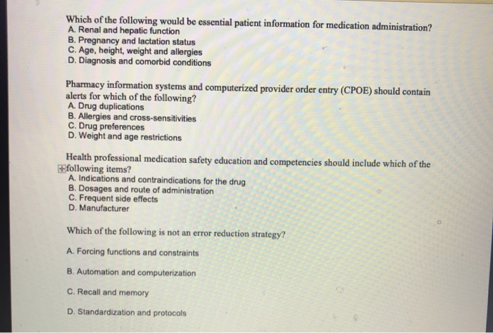 Which of the following would be essential patient