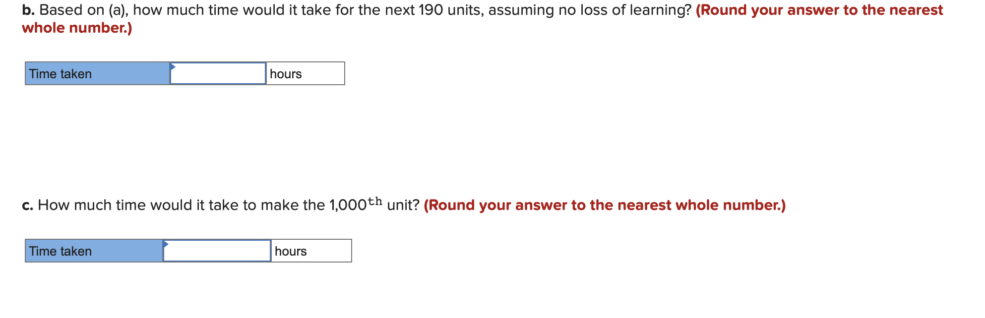 You've just completed a pilot run of 10 units of