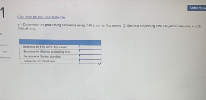 A foreman has determined processing times at a