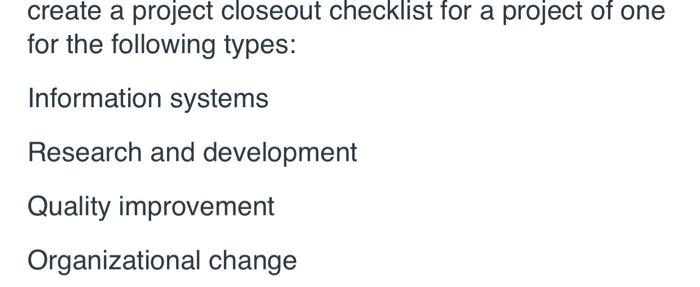 create a project closeout checklist for a project