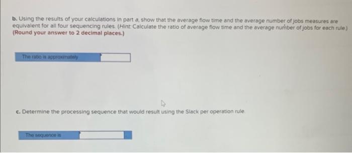 A foreman has determined processing times at a