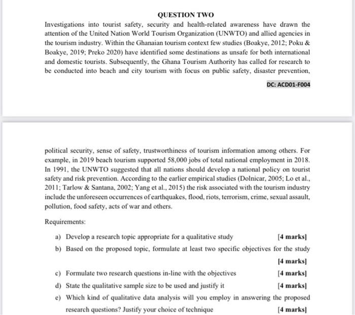 QUESTION TWO Investigations into tourist safety,