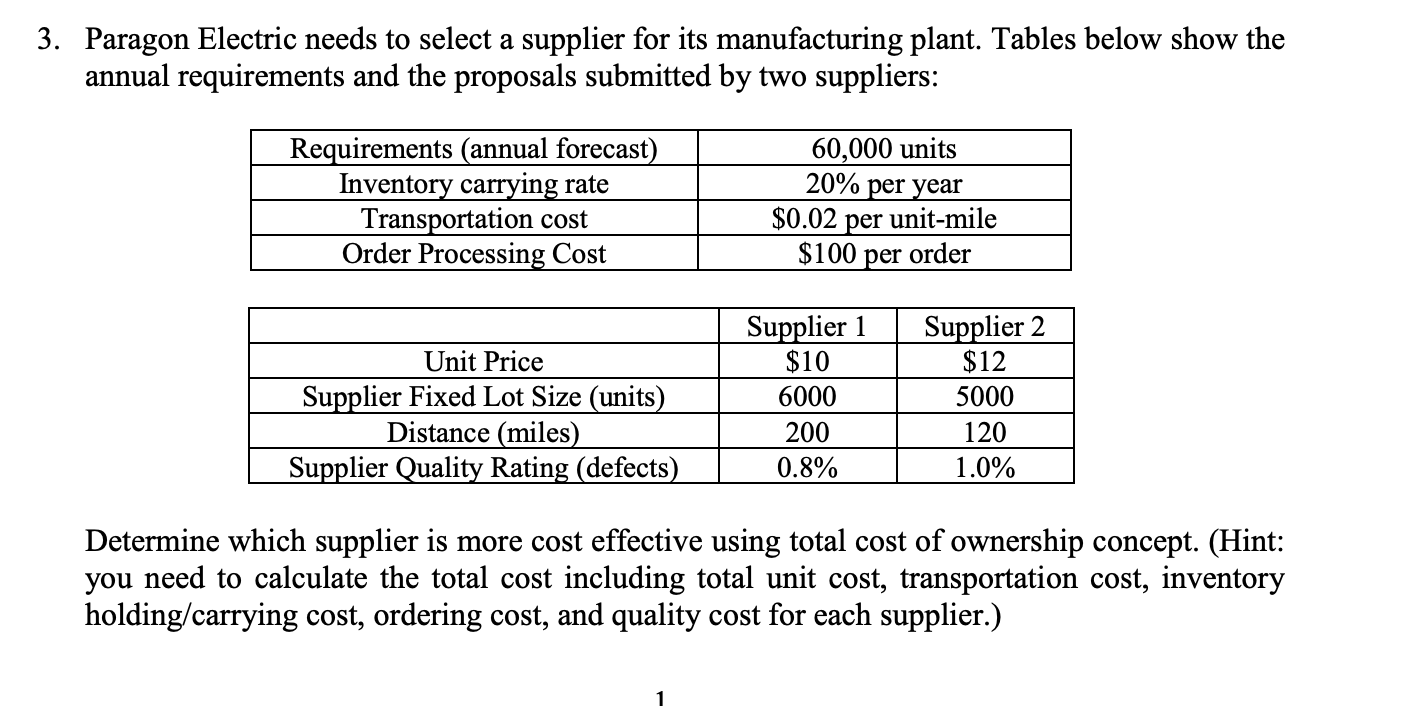 Using Excel: 3. Paragon Electric needs to select
