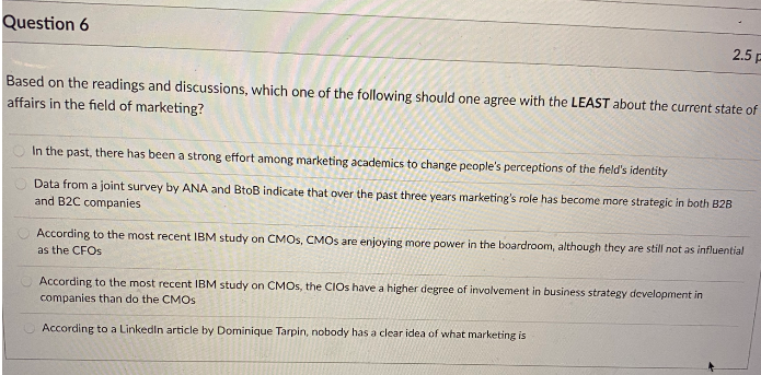 Question 6 2.5 Based on the readings and