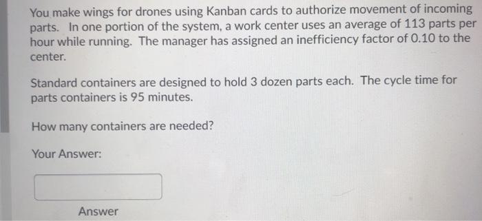 You make wings for drones using Kanban cards to