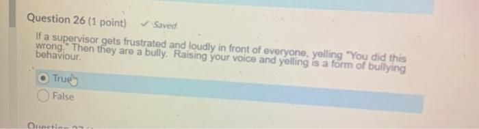 Question 26 (1 point) Saved If a supervisor gets