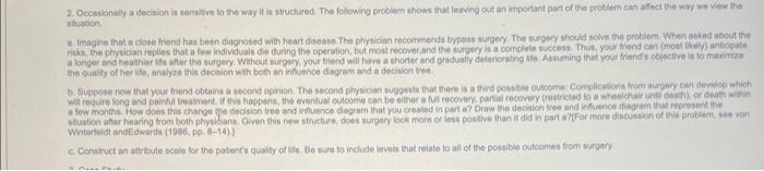 please answer part c. 2. Oecasionally a decision