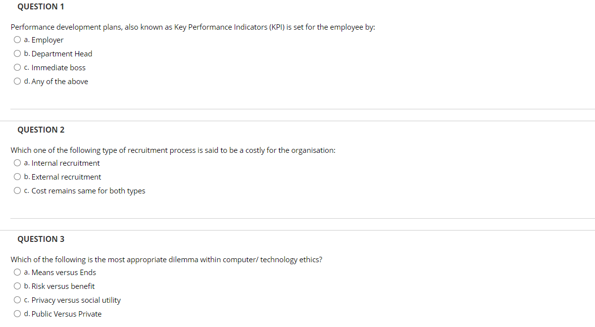 QUESTION 1 Performance development plans, also