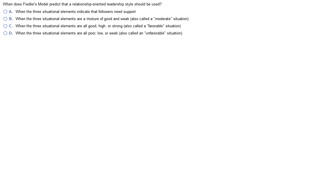 When does Fiedler's Model predict that a