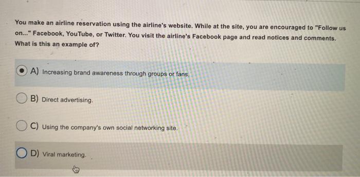 You make an airline reservation using the