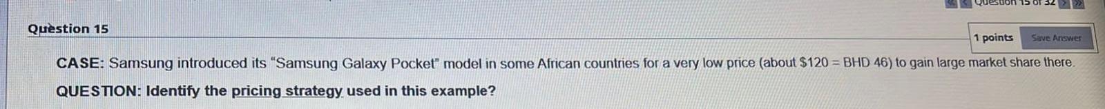 Question 15 1 points Save Answer CASE: Samsung