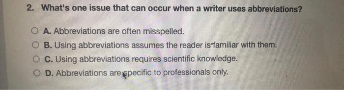 18. What should you, the writer, consider when