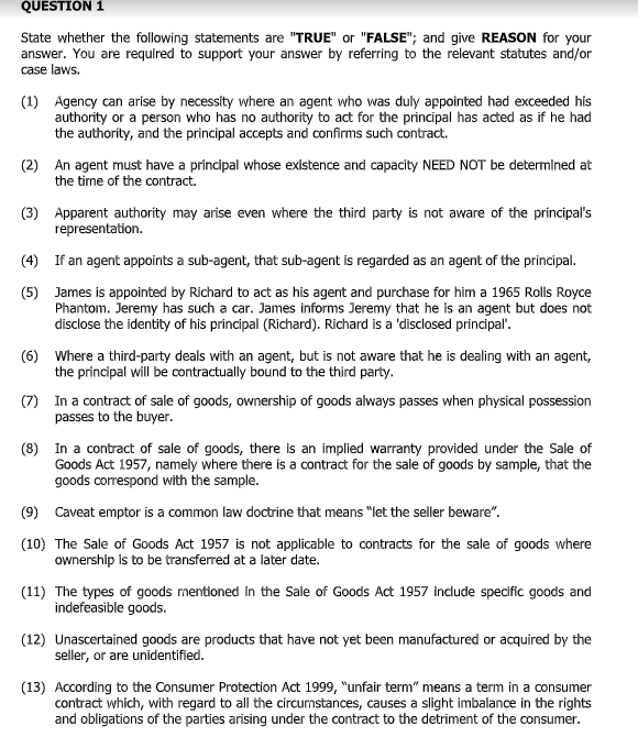 QUESTION 1 State whether the following statements