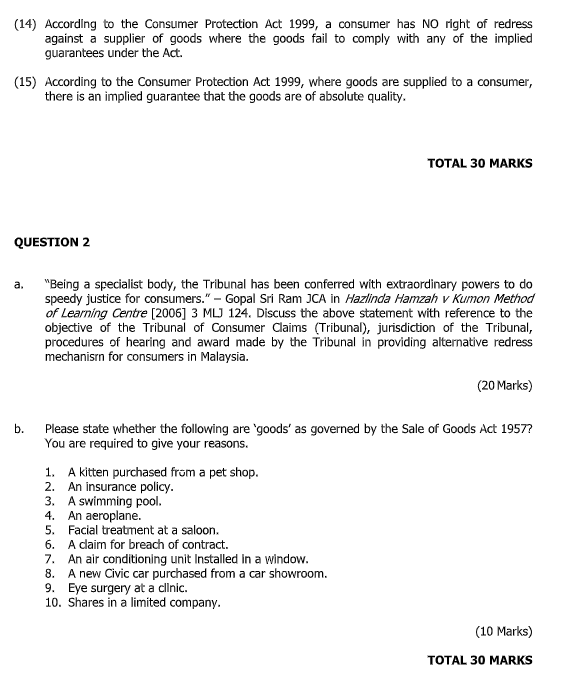 QUESTION 1 State whether the following statements
