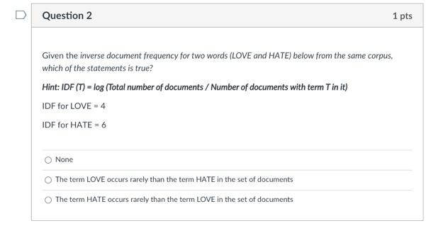 Question 1 1 pts Topic model is a supervised