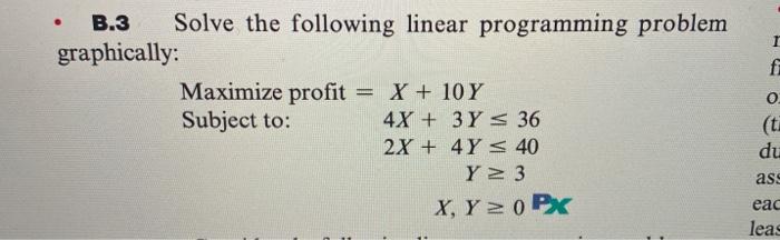 f 0 B.3 Solve the following linear programming