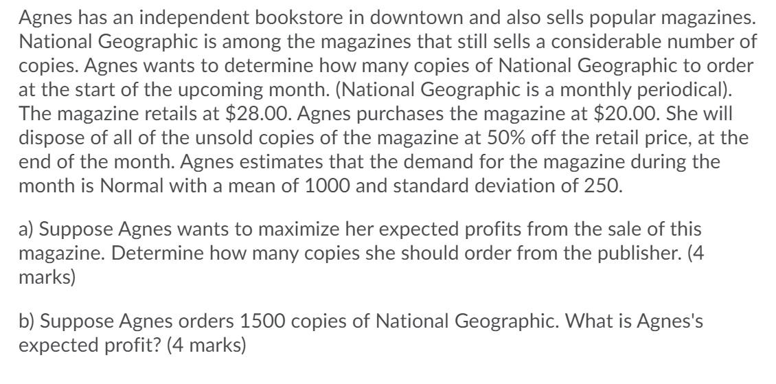 Agnes has an independent bookstore in downtown