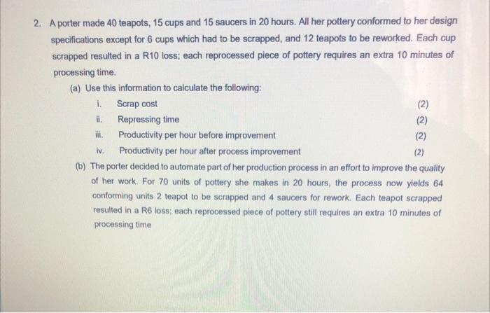 kindly assist with these questions. Thank you in