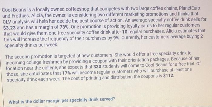 Cool Beans is a locally owned coffeeshop that