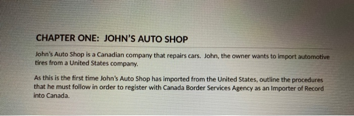 6. Since John's Auto Shop is bring in automotive