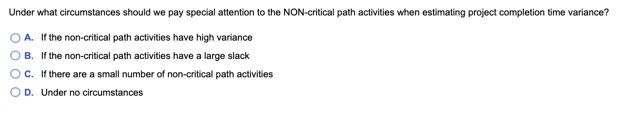 Which of the following is true related to