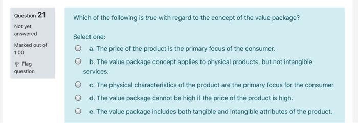 Question 21 Which of the following is true with