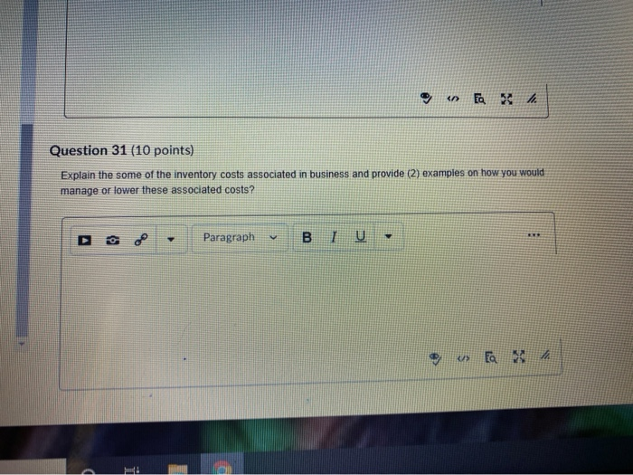 Eah Question 31 (10 points) Explain the some of