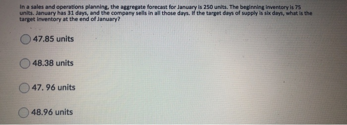 In a sales and operations planning, the aggregate