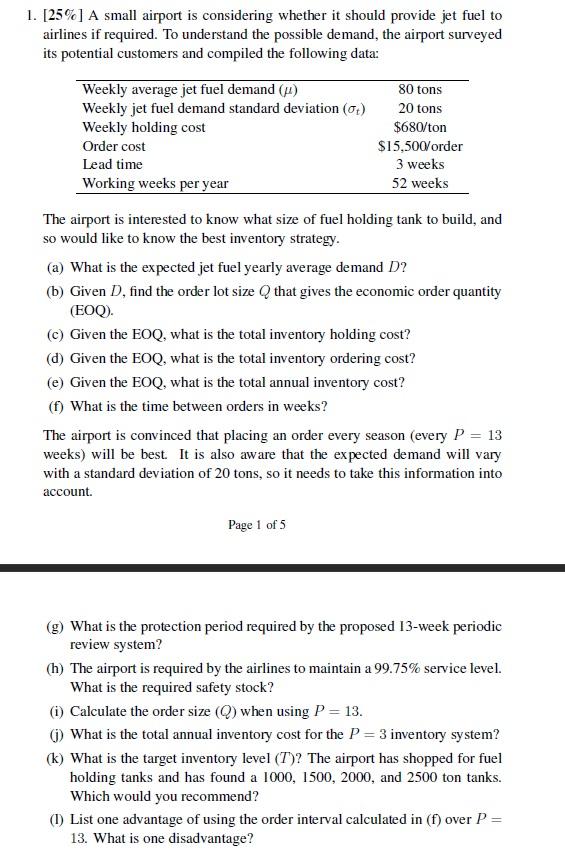 Please only answer f,g,h,i,j,k,l. Thank You. 1.