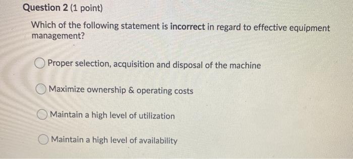 Question 2 (1 point) Which of the following