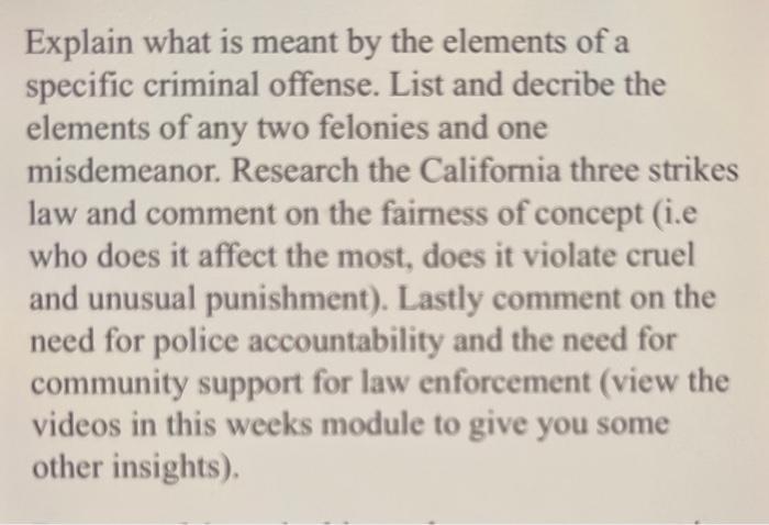 Explain what is meant by the elements of a