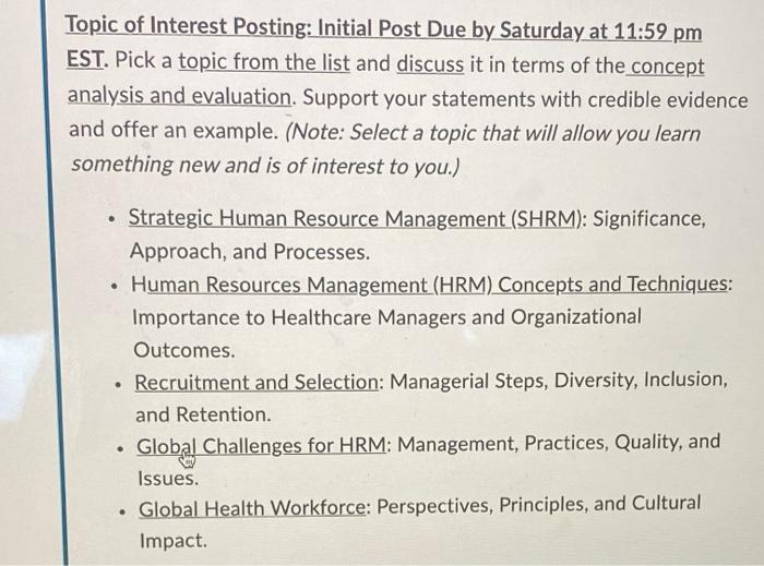 Topic of Interest Posting: Initial Post Due by