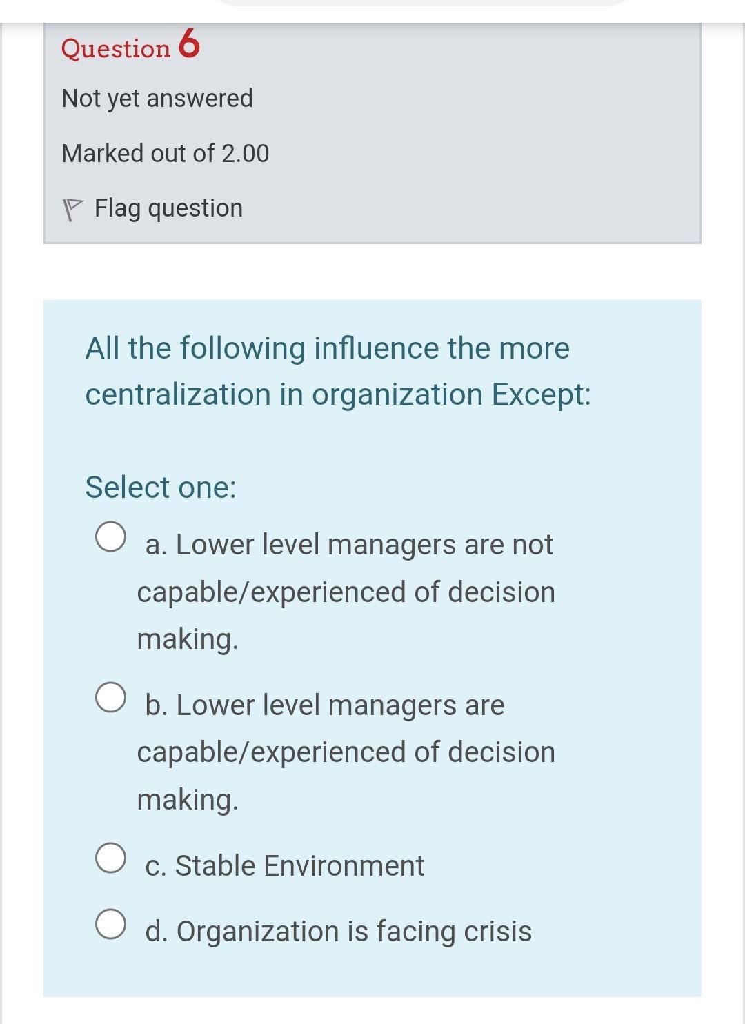 Question 6 Not yet answered Marked out of 2.00