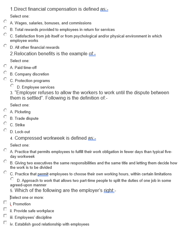1. Direct financial compensation is defined as -