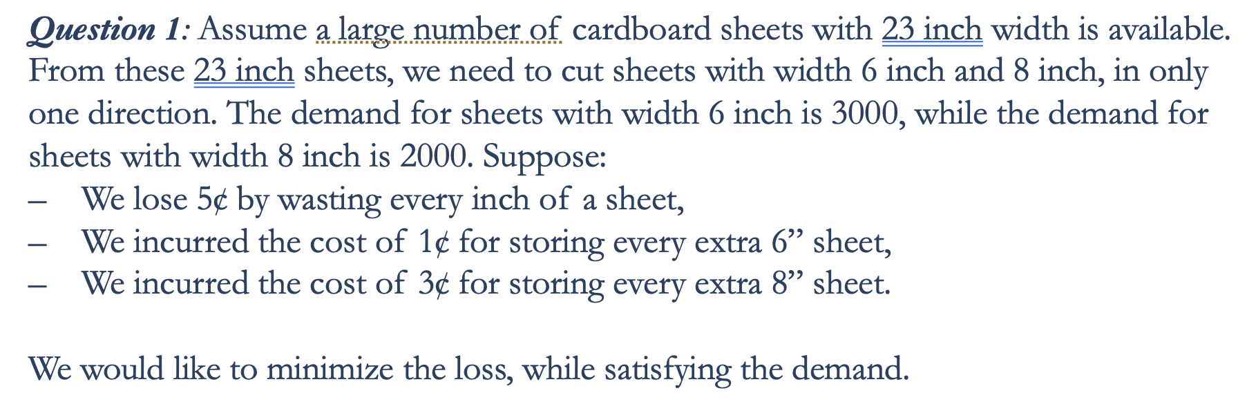Question 1: Assume a large number of cardboard