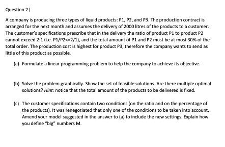 A company is producing three types of liquid