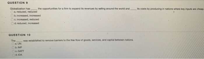 QUESTION 9 its costs by producing in nations