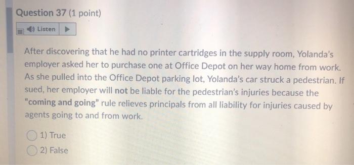 Question 37 (1 point) Listen After discovering