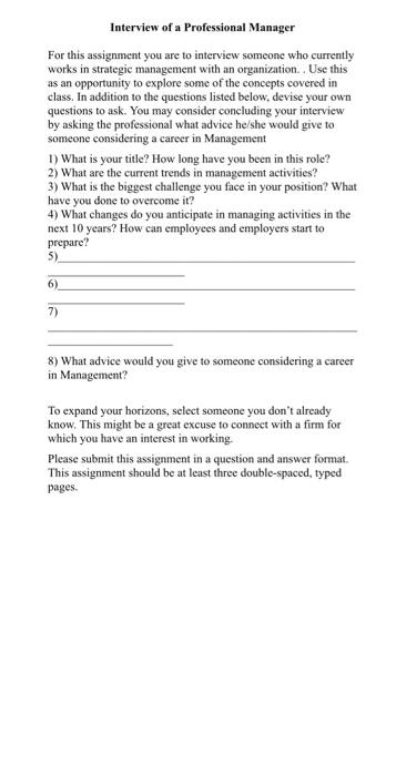 Interview of a Professional Manager For this